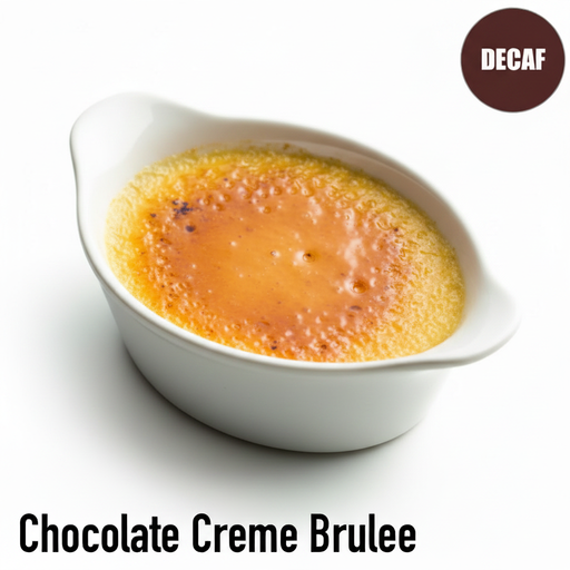 Chocolate Creme Brulee Flavored Decaf Coffee