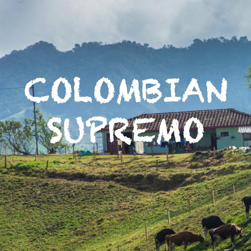 New Colombian Supremo Coffee